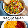 Fresh Mango Salsa Recipe with Creamy Avocado